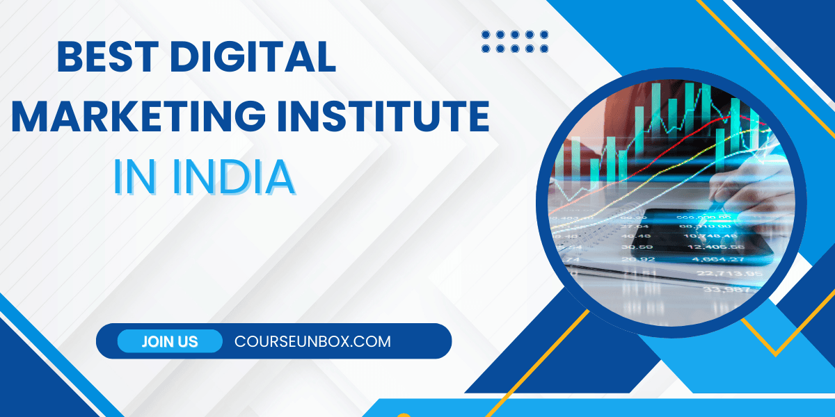 Best Digital Marketing Institute in India