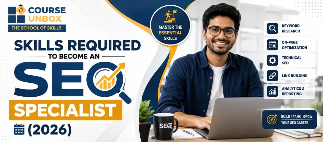 Skills required to become an SEO specialist in 2026, from keyword research to AI and answer engine optimisation