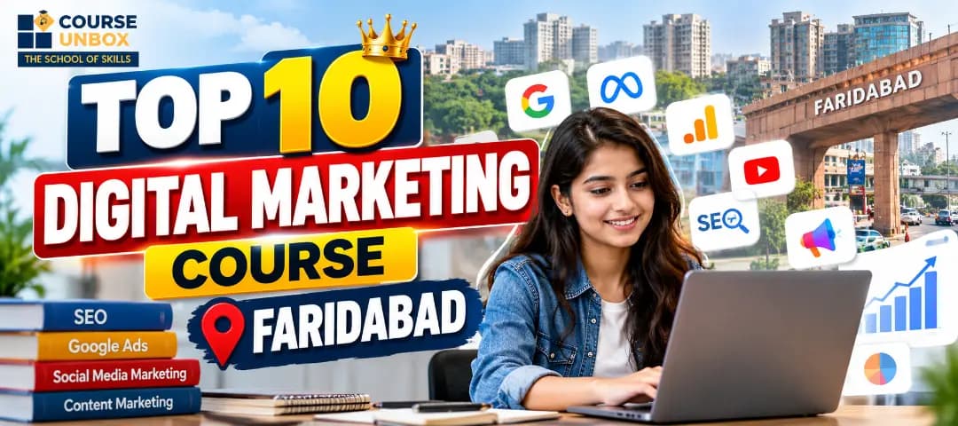top 10 digital marketing course faridabad