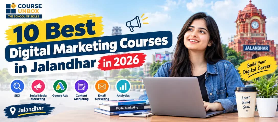 Best digital marketing courses in Jalandhar 2026 compared