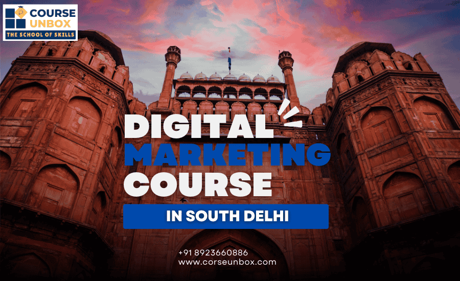 digital marketing course in south delhi