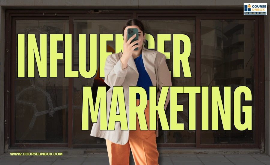 Influencer Marketing
